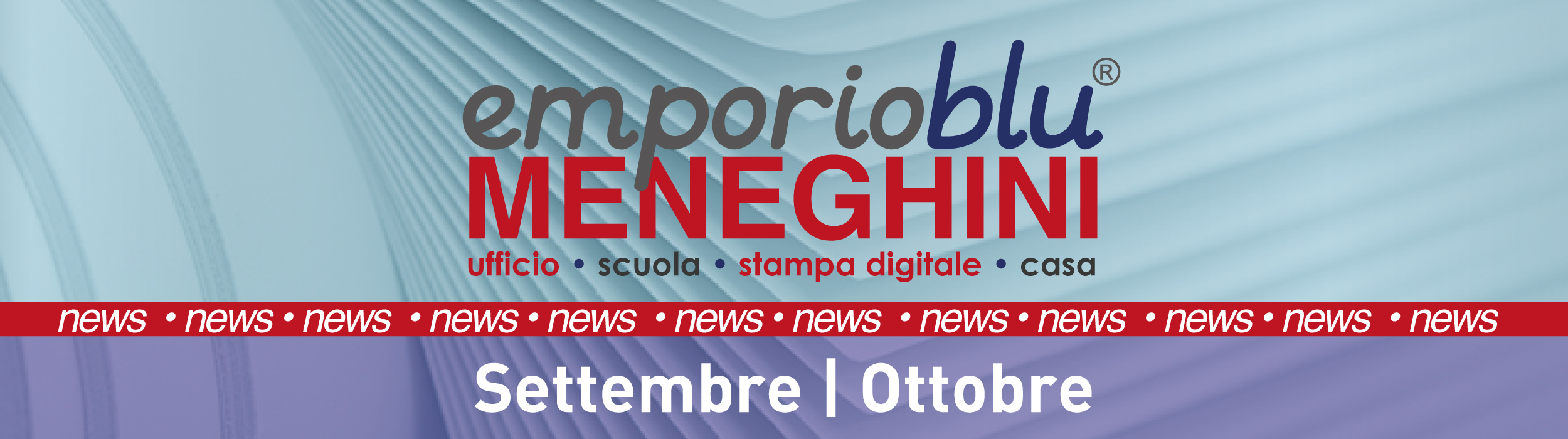 Settembre & Ottobre ripartono le offerte